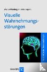 Niedeggen, Michael, Jörgens, Silke - Visuelle Wahrnehmungsstörungen