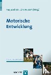  - Motorische Entwicklung