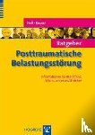 Rosner, Rita, Steil, Regina - Ratgeber Posttraumatische Belastungsstörung