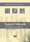 Bents, Richard, Blank, Reiner - Typisch Mensch