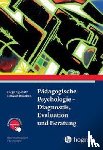 Spinath, Birgit, Brünken, Roland - Pädagogische Psychologie - Diagnostik, Evaluation und Beratung