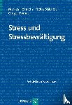 Heinrichs, Markus, Stächele, Tobias, Domes, Gregor - Stress und Stressbewältigung
