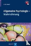 Wendt, Mike - Allgemeine Psychologie - Wahrnehmung