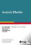 Leichsenring, Falk, Beutel, Manfred E., Salzer, Simone, Haselbacher, Antje - Soziale Phobie