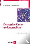 Groen, Gunter, Petermann, Franz - Depressive Kinder und Jugendliche