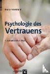Petermann, Franz - Psychologie des Vertrauens