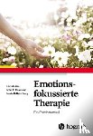Auszra, Lars, Herrmann, Imke, Greenberg, Leslie S. - Emotionsfokussierte Therapie