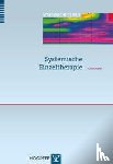 Grossmann, Konrad Peter - Systemische Einzeltherapie