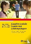 Büch, Hendrik, Döpfner, Manfred, Petermann, Ulrike - Ratgeber Soziale Ängste und Leistungsängste