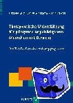 Wilz, Gabriele, Kalytta, Tanja, Schinköthe, Denise - Therapeutische Unterstützung für pflegende Angehörige von Menschen mit Demenz - Das Tele.TAnDem-Behandlungsprogramm