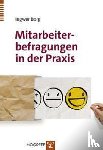 Borg, Ingwer - Mitarbeiterbefragungen in der Praxis