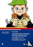 Görtz-Dorten, Anja, Döpfner, Manfred - Soziales computerunterstütztes Training für Kinder mit aggressivem Verhalten (ScouT)
