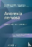 Friederich, Hans-Christoph, Herzog, Wolfgang, Wild, Beate, Zipfel, Stephan - Anorexia nervosa