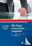 Steffgen, Georges, De Boer, Claudia, Vögele, Claus - Mit Ärger konstruktiv umgehen