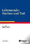 Trachsel, Manuel, Maercker, Andreas - Lebensende, Sterben und Tod