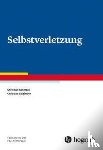 Schmahl, Christian, Stiglmayr, Christian - Selbstverletzung
