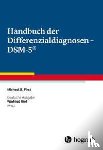 First, Michael B. - Handbuch der Differenzialdiagnosen - DSM-5®