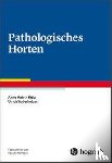 Külz, Anne Katrin, Voderholzer, Ulrich - Pathologisches Horten