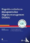 Klan, Timo, Liesering-Latta, Eva - Kognitiv-verhaltenstherapeutisches Migränemanagement (MIMA)