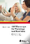 Karreman, Marcel - 100 Warm-ups für Trainings und Seminare