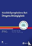 Klos, Hartmut, Görgen, Wilfried - Rückfallprophylaxe bei Drogenabhängigkeit