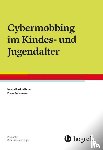 Peter, Ira-Katharina, Petermann, Franz - Cybermobbing im Kindes- und Jugendalter