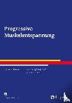 Hofmann, Eberhardt - Progressive Muskelentspannung