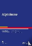 Thünker, Johanna, Pietrowsky, Reinhard - Alpträume