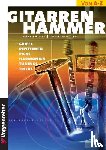 Eulner, Mike, Dreksler, Jacky - Gitarren-Hammer