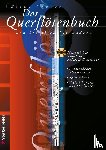 Dapper, Klaus - Das Querflötenbuch von klassisch bis modern. Mit CD
