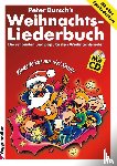 Bursch, Peter - Peter Burschs Weihnachtsliederbuch. Inkl. CD