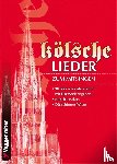  - Kölsche Lieder zum Mitsingen