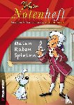  - Little Amadeus Notenheft