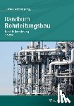  - Handbuch Rohrleitungsbau 2