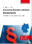 Walhalla Fachredaktion - Deutsches Beamten-Jahrbuch Bundesrecht 2026