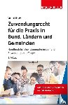 Mayer, Volker - Zuwendungsrecht für die Praxis in Bund, Ländern und Gemeinden
