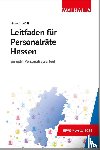 Wolf, Helmuth - Leitfaden für Personalräte Hessen