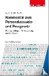 Luch, Anika D., Neidert, Anne, Schulz, Sönke Ernst - Kommentar zum Personalausweis- und Passgesetz