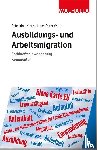 Klaus, Sebastian, Welte, Hans-Peter - Ausbildungs- und Arbeitsmigration