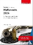 Walhalla Fachredaktion - Waffenrecht 2026