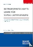 Schellberg, Klaus - Betriebswirtschaftslehre für Sozialunternehmen