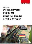 Fritzen, Roland - Disziplinarrecht, Strafrecht, Beschwerderecht der Bundeswehr