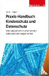 Hundt, Marion, Leitner, Hans - Praxis-Handbuch Kinderschutz und Datenschutz