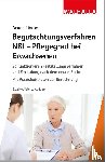 Baake, Carmen P. - Begutachtungsverfahren NBI - Pflegegrad bei Erwachsenen