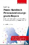 Wittmann, Bernd - Praxis-Handbuch Personalvertretungsgesetz Bayern