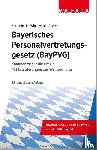 Kattenbeck, Dieter, Wipijewski, Gerhard, Abele, Hermann - Bayerisches Personalvertretungsgesetz (BayPVG)