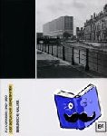  - Ost-Berlin und seine Bauten - Fotografien 1945-1990