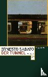 Sabato, Ernesto - Der Tunnel