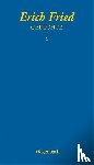 Fried, Erich - Gesammelte Werke