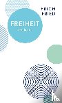 Fried, Erich - Freiheit